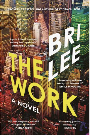 The Work by Bri Lee